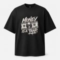 Money Is a Trap Oversized T-Shirt – Black